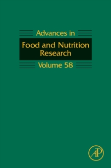 Advances in Food and Nutrition Research : Volume 58, Hardback Book Advances in Food and Nutrition Research : Volume 58, Hardback Book