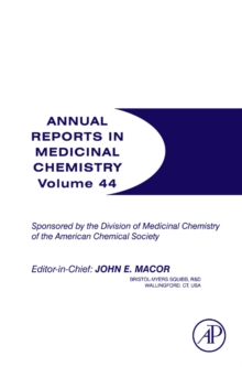 Annual Reports in Medicinal Chemistry : Volume 44, Paperback / softback Book Annual Reports in Medicinal Chemistry : Volume 44, Paperback / softback Book