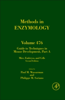 Guide to Techniques in Mouse Development, Part A : Mice, Embryos, and Cells Volume 476, Hardback Book Guide to Techniques in Mouse Development, Part A : Mice, Embryos, and Cells Volume 476, Hardback Book