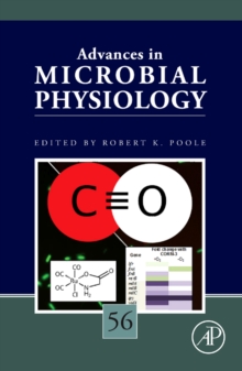 Advances in Microbial Physiology : Volume 56, Hardback Book Advances in Microbial Physiology : Volume 56, Hardback Book