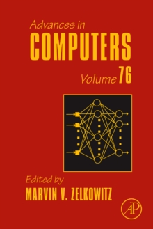 Advances in Computers : Social Net Working and the Web Volume 76, Hardback Book Advances in Computers : Social Net Working and the Web Volume 76, Hardback Book