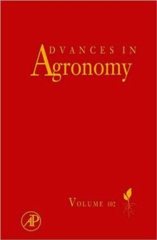 Advances in Agronomy : Volume 102, Hardback Book Advances in Agronomy : Volume 102, Hardback Book