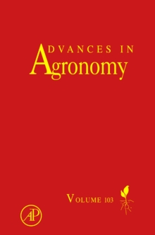Advances in Agronomy : Volume 103, Hardback Book Advances in Agronomy : Volume 103, Hardback Book