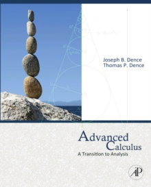 Advanced Calculus : A Transition to Analysis, Hardback Book Advanced Calculus : A Transition to Analysis, Hardback Book