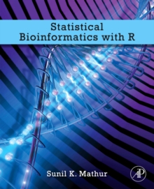 Statistical Bioinformatics with R, Hardback Book Statistical Bioinformatics with R, Hardback Book