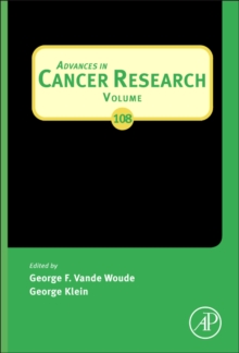 Advances in Cancer Research : Volume 109, Hardback Book Advances in Cancer Research : Volume 109, Hardback Book