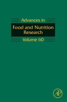 Advances in Food and Nutrition Research : Volume 60, Hardback Book Advances in Food and Nutrition Research : Volume 60, Hardback Book
