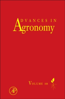 Advances in Agronomy : Volume 108, Hardback Book Advances in Agronomy : Volume 108, Hardback Book