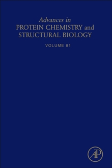Advances in Protein Chemistry and Structural Biology : Volume 80, Hardback Book Advances in Protein Chemistry and Structural Biology : Volume 80, Hardback Book