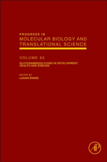 Glycosaminoglycans in Development, Health and Disease : Volume 93, Hardback Book Glycosaminoglycans in Development, Health and Disease : Volume 93, Hardback Book
