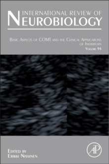 Basic Aspects of Catechol-O-Methyltransferase and the Clinical Applications of its Inhibitors : Volume 95, Hardback Book Basic Aspects of Catechol-O-Methyltransferase and the Clinical Applications of its Inhibitors : Volume 95, Hardback Book