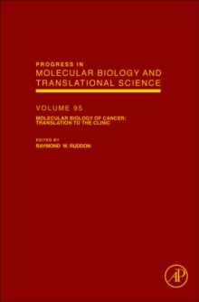 Molecular Biology of Cancer: Translation to the Clinic : Volume 95, Hardback Book Molecular Biology of Cancer: Translation to the Clinic : Volume 95, Hardback Book
