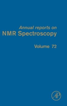 Annual Reports on NMR Spectroscopy : Volume 72, Hardback Book Annual Reports on NMR Spectroscopy : Volume 72, Hardback Book