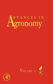 Advances in Agronomy : Volume 111, Hardback Book Advances in Agronomy : Volume 111, Hardback Book