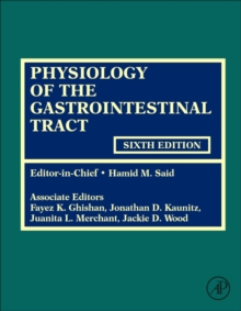 Physiology of the Gastrointestinal Tract, Mixed media product Book Physiology of the Gastrointestinal Tract, Mixed media product Book