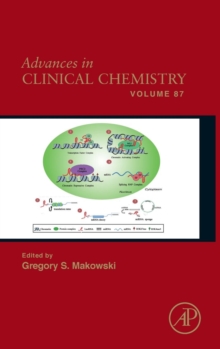 Advances in Clinical Chemistry : Volume 87, Hardback Book Advances in Clinical Chemistry : Volume 87, Hardback Book