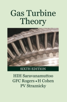 Gas Turbine Theory, Hardback Book Gas Turbine Theory, Hardback Book
