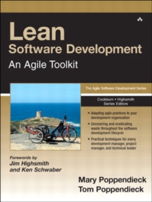Lean Software Development : An Agile Toolkit: An Agile Toolkit