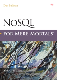 NoSQL for Mere Mortals