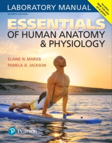Essentials of Human Anatomy & Physiology Laboratory Manual, Spiral bound Book Essentials of Human Anatomy & Physiology Laboratory Manual, Spiral bound Book