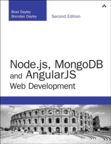 Node.js, MongoDB and Angular Web Development : The definitive guide to using the MEAN stack to build web applications