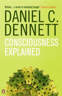 Consciousness Explained, Paperback Book Consciousness Explained, Paperback Book