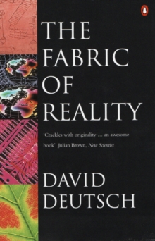 The Fabric of Reality, Paperback Book The Fabric of Reality, Paperback Book