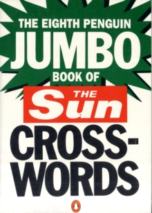 The Eighth Penguin Jumbo Book of The Sun Crosswords, Paperback Book The Eighth Penguin Jumbo Book of The Sun Crosswords, Paperback Book