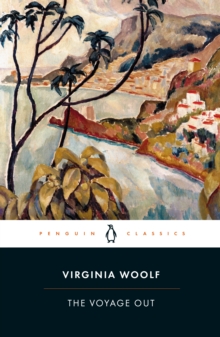 The Voyage Out, Paperback Book The Voyage Out, Paperback Book