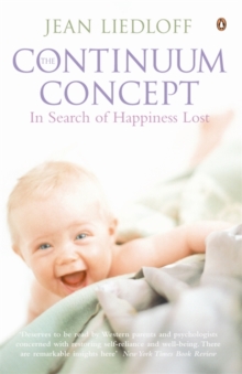 The Continuum Concept, Paperback Book The Continuum Concept, Paperback Book