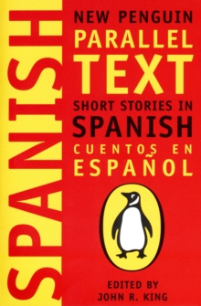 Short Stories in Spanish : New Penguin Parallel Texts, Paperback Book Short Stories in Spanish : New Penguin Parallel Texts, Paperback Book
