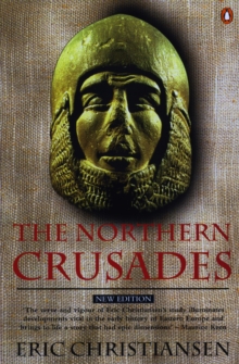 The Northern Crusades, Paperback Book The Northern Crusades, Paperback Book