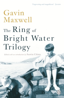 The Ring of Bright Water Trilogy : Ring of Bright Water, The Rocks Remain, Raven Seek Thy Brother, Paperback Book The Ring of Bright Water Trilogy : Ring of Bright Water, The Rocks Remain, Raven Seek Thy Brother, Paperback Book