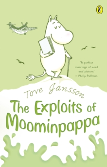The Exploits of Moominpappa, Paperback Book The Exploits of Moominpappa, Paperback Book