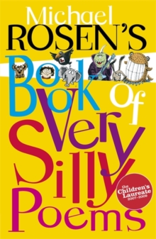 Michael Rosen's Book of Very Silly Poems, Paperback Book Michael Rosen's Book of Very Silly Poems, Paperback Book