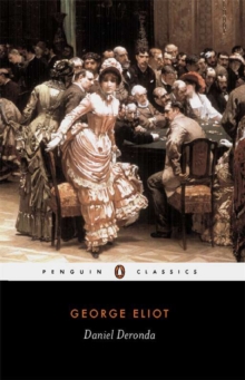 Daniel Deronda, Paperback Book Daniel Deronda, Paperback Book