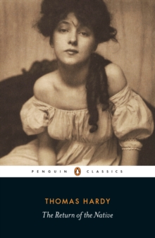 The Return of the Native, Paperback Book The Return of the Native, Paperback Book