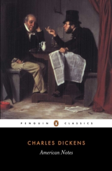 American Notes, Paperback / softback Book American Notes, Paperback / softback Book