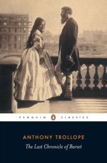 The Last Chronicle of Barset, Paperback Book The Last Chronicle of Barset, Paperback Book