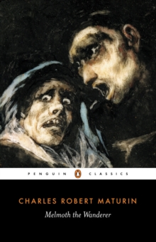 Melmoth the Wanderer, Paperback Book Melmoth the Wanderer, Paperback Book