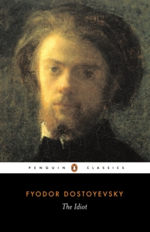The Idiot, Paperback Book The Idiot, Paperback Book