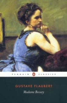Madame Bovary, Paperback Book Madame Bovary, Paperback Book