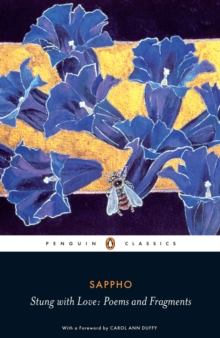 Stung with Love: Poems and Fragments of Sappho, Paperback Book Stung with Love: Poems and Fragments of Sappho, Paperback Book