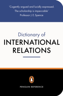 The Penguin Dictionary of International Relations, Paperback Book The Penguin Dictionary of International Relations, Paperback Book