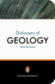 The Penguin Dictionary of Geology, Paperback Book The Penguin Dictionary of Geology, Paperback Book