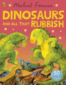 Dinosaurs and All That Rubbish, Paperback / softback Book Dinosaurs and All That Rubbish, Paperback / softback Book