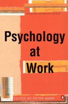 Psychology at Work, Paperback Book Psychology at Work, Paperback Book