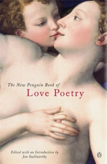 The New Penguin Book of Love Poetry, Paperback Book The New Penguin Book of Love Poetry, Paperback Book
