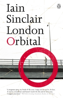 London Orbital, Paperback Book London Orbital, Paperback Book