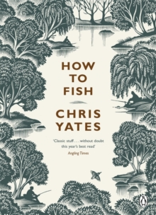How to Fish, Paperback Book How to Fish, Paperback Book